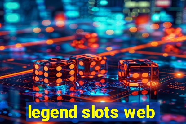 legend slots web